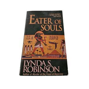 Eater of souls by Lynda S. Robinson random house books isbn 0345395336
